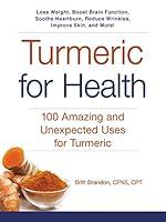 Algopix Similar Product 6 - Turmeric for Health 100 Amazing and
