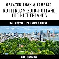 Algopix Similar Product 9 - Greater Than a Tourist  Rotterdam