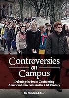 Algopix Similar Product 11 - Controversies on Campus Debating the