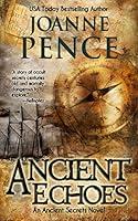 Algopix Similar Product 12 - Ancient Echoes (Ancient Secrets Book 1)
