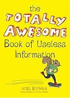 Algopix Similar Product 14 - The Totally Awesome Book of Useless