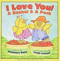 Algopix Similar Product 18 - I Love You! A Bushel & A Peck