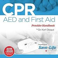 Algopix Similar Product 7 - CPR, AED and First Aid Provider Handbook