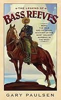 Algopix Similar Product 18 - The Legend of Bass Reeves