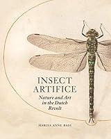 Algopix Similar Product 15 - Insect Artifice Nature and Art in the