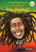 Algopix Similar Product 4 - Who Was Bob Marley?