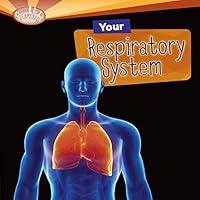 Algopix Similar Product 6 - Your Respiratory System