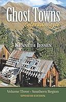 Algopix Similar Product 14 - Ghost Towns, Colorado Style (Volume 3)