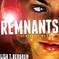 Algopix Similar Product 1 - Season of Wonder: The Remnants, Book 1