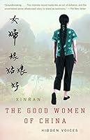 Algopix Similar Product 11 - The Good Women of China: Hidden Voices
