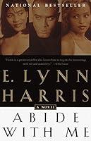 Algopix Similar Product 18 - Abide With Me A Novel Invisible Life