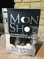 Algopix Similar Product 15 - Moon Shot The Inside Story of
