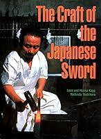 Algopix Similar Product 18 - The Craft of the Japanese Sword