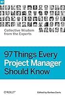 Algopix Similar Product 15 - 97 Things Every Project Manager Should