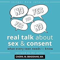 Algopix Similar Product 1 - Real Talk About Sex and Consent What