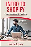 Algopix Similar Product 15 - Intro to Shopify A Beginners Guide to