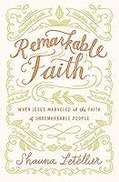 Algopix Similar Product 2 - Remarkable Faith When Jesus Marveled