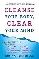 Algopix Similar Product 9 - Cleanse Your Body Clear Your Mind A