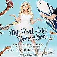 Algopix Similar Product 12 - My RealLife RomCom How to Build