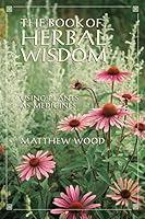 Algopix Similar Product 12 - The Book of Herbal Wisdom Using Plants