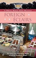 Algopix Similar Product 11 - Foreign clairs A White House Chef