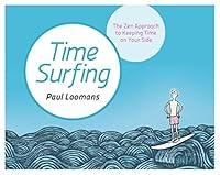 Algopix Similar Product 18 - Time Surfing The Zen Approach to
