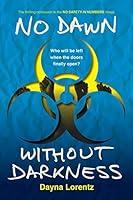 Algopix Similar Product 3 - No Dawn without Darkness No Safety In