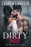 Algopix Similar Product 10 - Dirty Talk (Get Dirty Book 1)