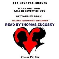 Algopix Similar Product 9 - 222 Love Techniques to Make Any Man