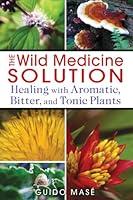 Algopix Similar Product 10 - The Wild Medicine Solution Healing