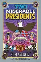 Algopix Similar Product 9 - Two Miserable Presidents Everything