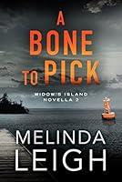 Algopix Similar Product 2 - A Bone to Pick Widows Island Novella