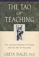 Algopix Similar Product 12 - The Tao of Teaching The Ageless Wisdom