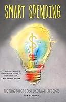 Algopix Similar Product 16 - Smart Spending The Teens Guide to
