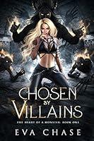 Algopix Similar Product 6 - Chosen by Villains The Heart of a