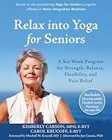 Algopix Similar Product 17 - Relax into Yoga for Seniors A SixWeek