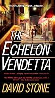 Algopix Similar Product 8 - The Echelon Vendetta A Micah Dalton