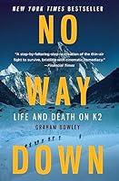 Algopix Similar Product 16 - No Way Down: Life and Death on K2