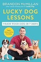 Algopix Similar Product 7 - Lucky Dog Lessons Train Your Dog in 7