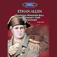 Algopix Similar Product 4 - Ethan Allen The Green Mountain Boys
