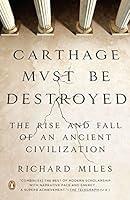 Algopix Similar Product 19 - Carthage Must Be Destroyed The Rise