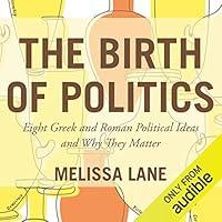 Algopix Similar Product 8 - The Birth of Politics Eight Greek and
