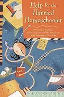 Algopix Similar Product 20 - Help for the Harried Homeschooler A