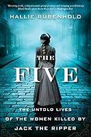 Algopix Similar Product 8 - The Five The Untold Lives of the Women