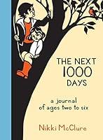 Algopix Similar Product 15 - The Next 1000 Days A Journal of Ages