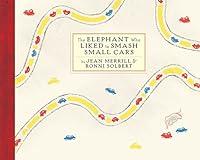 Algopix Similar Product 19 - The Elephant Who Liked to Smash Small