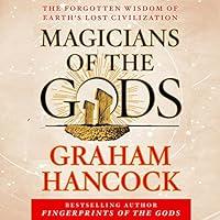 Algopix Similar Product 17 - Magicians of the Gods The Forgotten