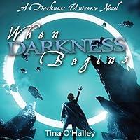 Algopix Similar Product 17 - When Darkness Begins A Darkness