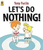 Algopix Similar Product 17 - Let's Do Nothing!