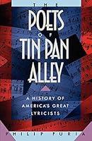Algopix Similar Product 18 - The Poets of Tin Pan Alley A History